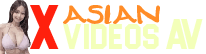 Asian XVideos AV